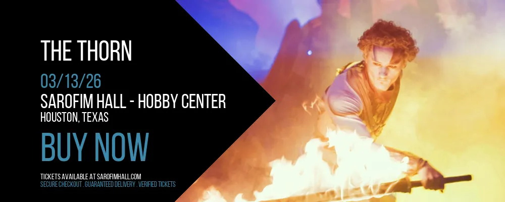 The Thorn at Sarofim Hall - Hobby Center