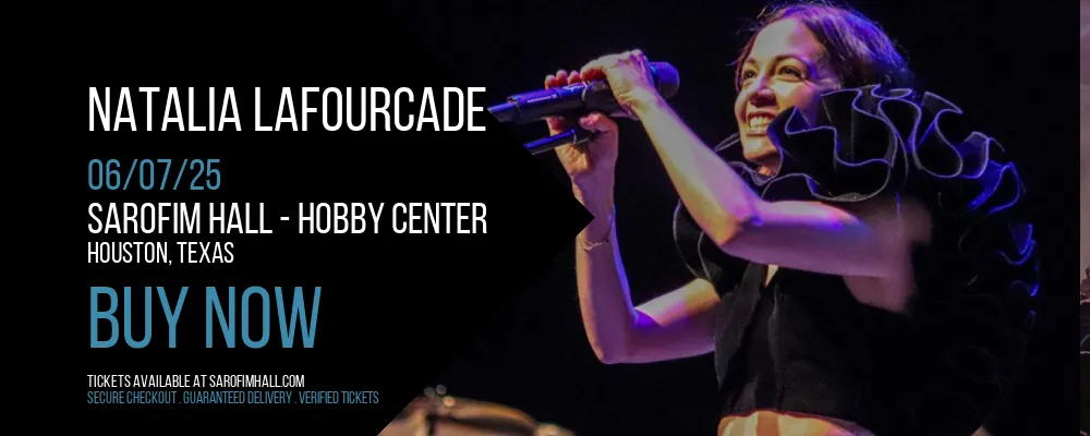 Natalia Lafourcade at Sarofim Hall - Hobby Center